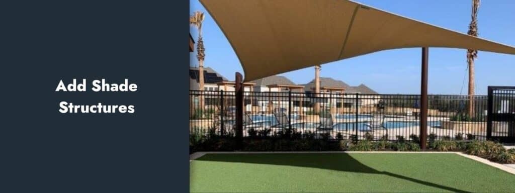 Add Shade Structures