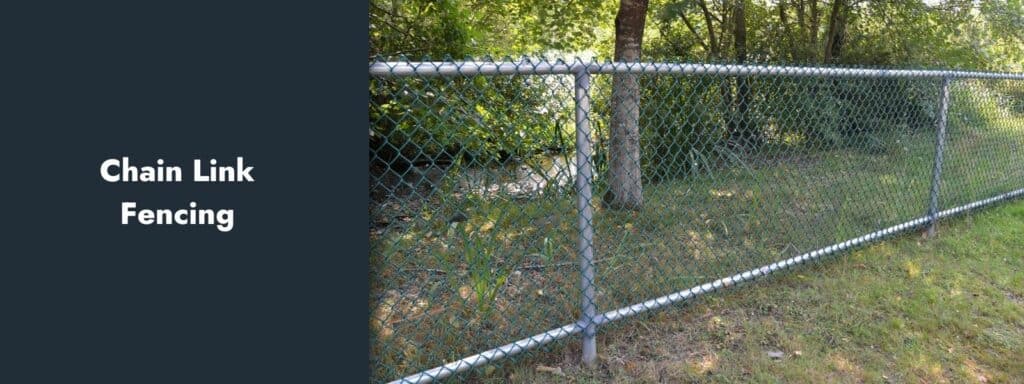 Chain Link Fencing